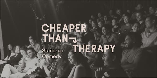 Cheaper Than Therapy, Stand-up Comedy: Sat, Jun 28 @ 8pm